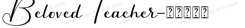 Beloved Teacher字体转换